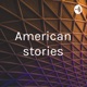American Stories - Episode 1