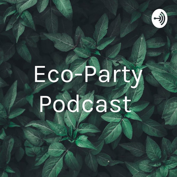 Eco-Party Podcast Artwork