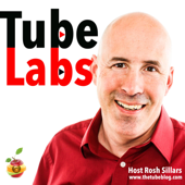 Tube Labs Podcast - A Podcast For YouTube Creators About Growing A YouTube Channel - Rosh Sillars