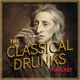 The Classical Drunks Podcast