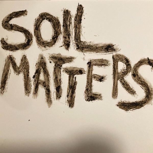 Soil Matters Artwork
