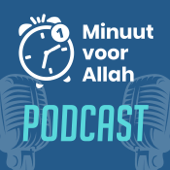 Minuut voor Allah - Minuut voor Allah