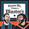 Excuse Me, I Have A Masters artwork