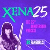 Xena 25: The 25th Anniversary Podcast