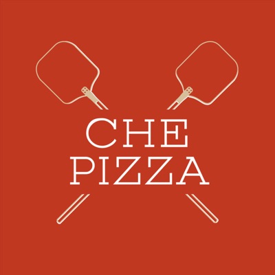 Che Pizza - Il podcast Che Pizza - Il podcast