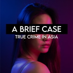 EP 113: She Offered Him a Job, Then Sold His Organs - The Taiwanese Organ Scam