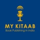 MyKitaab: How To Publish and Market Your Books