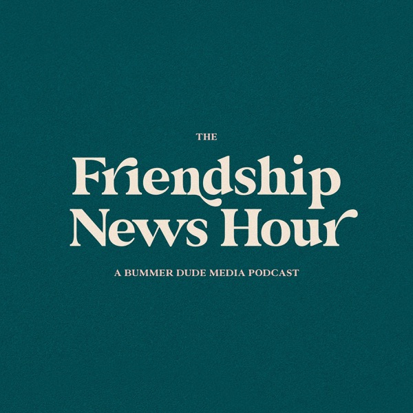 Friendship News Hour Artwork