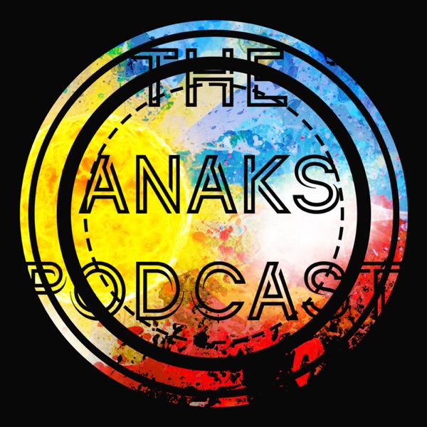Artwork for The Anaks Podcast