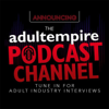 Adult Empire Podcast - Adult Empire