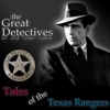 The Great Detectives Present Tales of the Texas Rangers (Old Time Radio) artwork