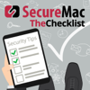 The Checklist by SecureMac - SecureMac