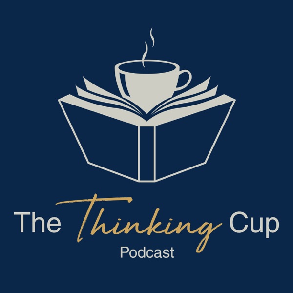 Artwork for The Thinking Cup Podcast