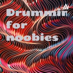 Drumming for noobies