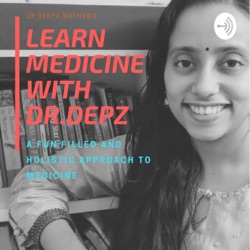 LEARN MEDICINE WITH DR.DEPZ