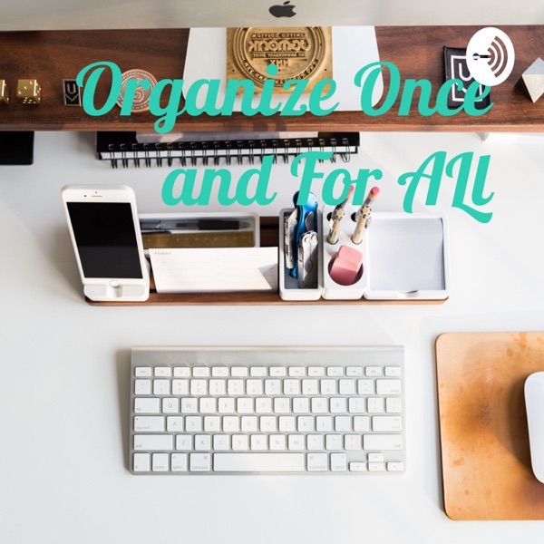 Organize Once and For ALl Artwork