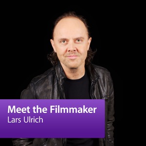 Lars Ulrich: Meet the Filmmaker