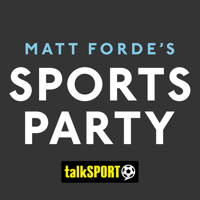 Matt Forde's Sports Party podcast