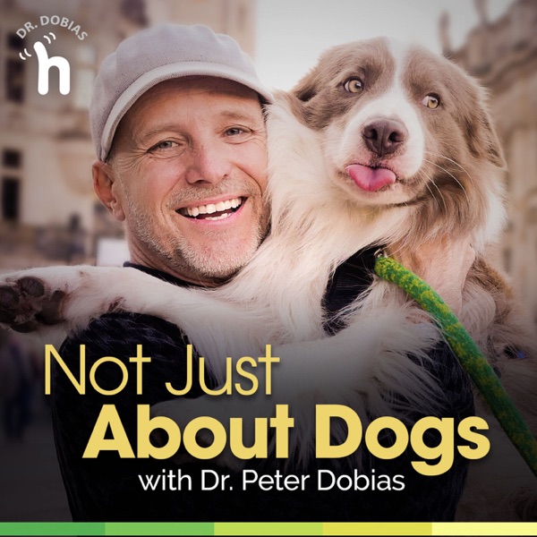 Not Just About Dogs with Dr. Peter Dobias Artwork