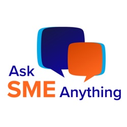 Ask SME Anything