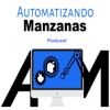 Automatizando Manzanas Podcast