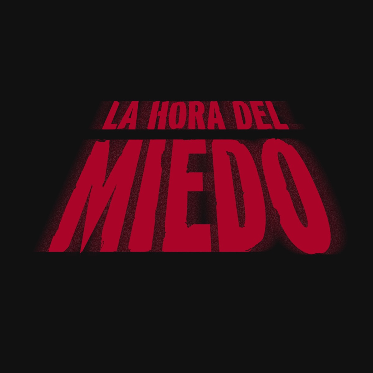 La Hora Del Miedo Podcast Podtail