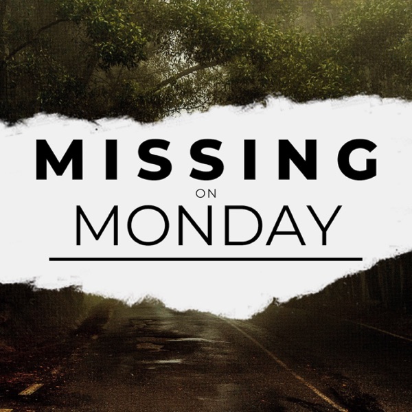 Missing On Monday Artwork