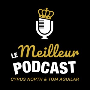 Le Meilleur Podcast