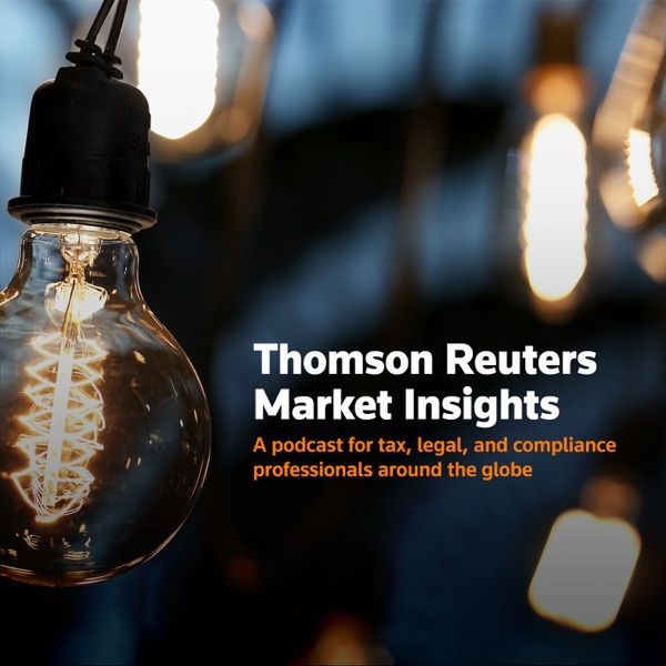 Thomson Reuters Institute Market Insights Podcasts
