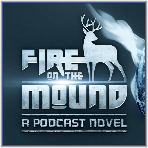 Fire on the Mound Artwork