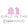 GIRLZ IN THE NeighborHOOD artwork