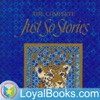Just So Stories by Rudyard Kipling