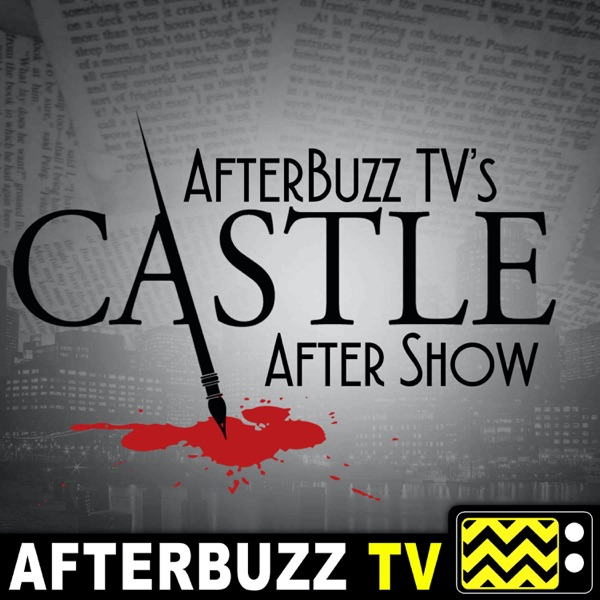 Castle Reviews and After Show - AfterBuzz TV Artwork