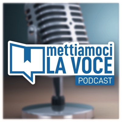 Mettiamoci la Voce Mettiamoci la Voce