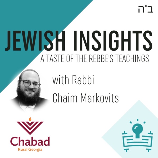 Jewish Insights - A weekly Taste of the Rebbe's Teachings Artwork