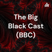 The Big Black Cast (BBC) - Kshr Padmanabhan
