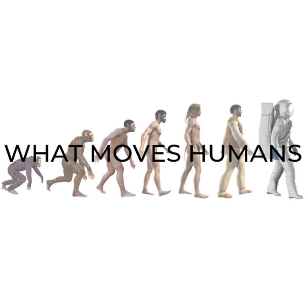 What Moves Humans Artwork