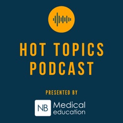 S5 E2: Hot Topics 25th birthday interview with Simon Curtis; semaglutide in heart failure and obesity; nurse-led sleep restriction therapy for insomnia