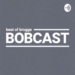 BOBcast - Best Of Brugge