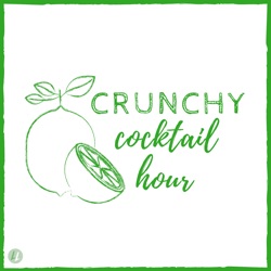 Crunchy Cocktail Hour