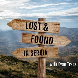 Lost & Found in Serbia