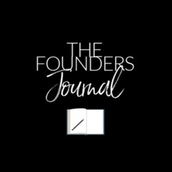 Getting to know The Founders Journal