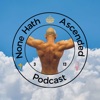 None Hath Ascended Podcast artwork
