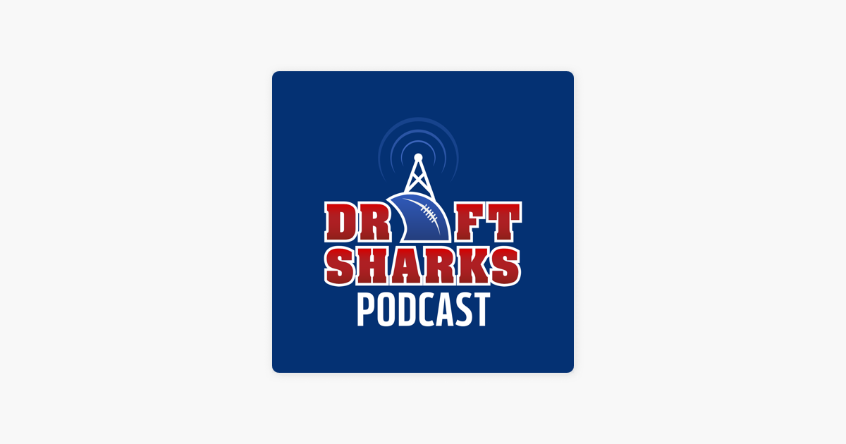 Draft Sharks Fantasy Football Podcast On Apple Podcasts