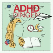 ADHD Dingen - Nirma Haggenburg