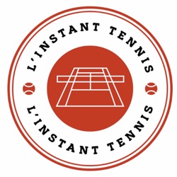 3/ Podcast L’Instant Tennis avec Maxime Guy 🎾🎙