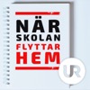 När skolan flyttar hem