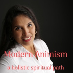 Modern Animism Radio, a holistic spiritual path
