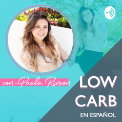 Low Carb en Español #007 - Paleo y Keto para Intolerancias a los Alimentos con Cristina Curp