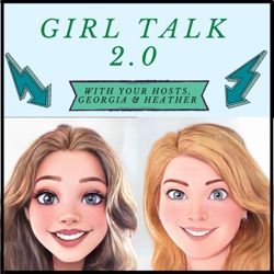 First Episode! Intro to Girl Talk, Overview, and How it Will Work